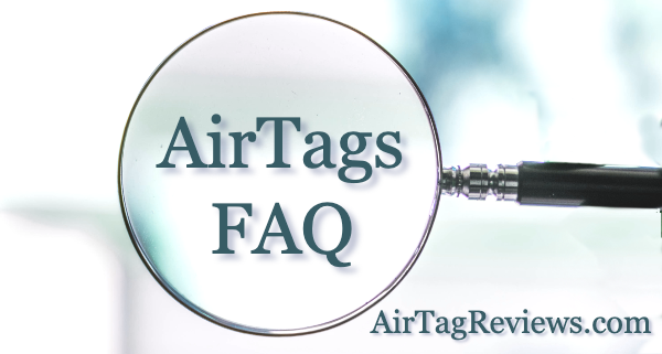 AirTags FAQ